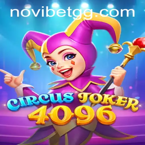 Experience the Thrills of CircusJoker4096: A Comprehensive Guide